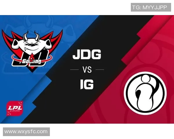 赛后分析JDG与BLG在S15LOL中的战术对决与技术细节探讨 赛后分析JDG与BLG在S15LOL中的战术对决与技术细节探讨